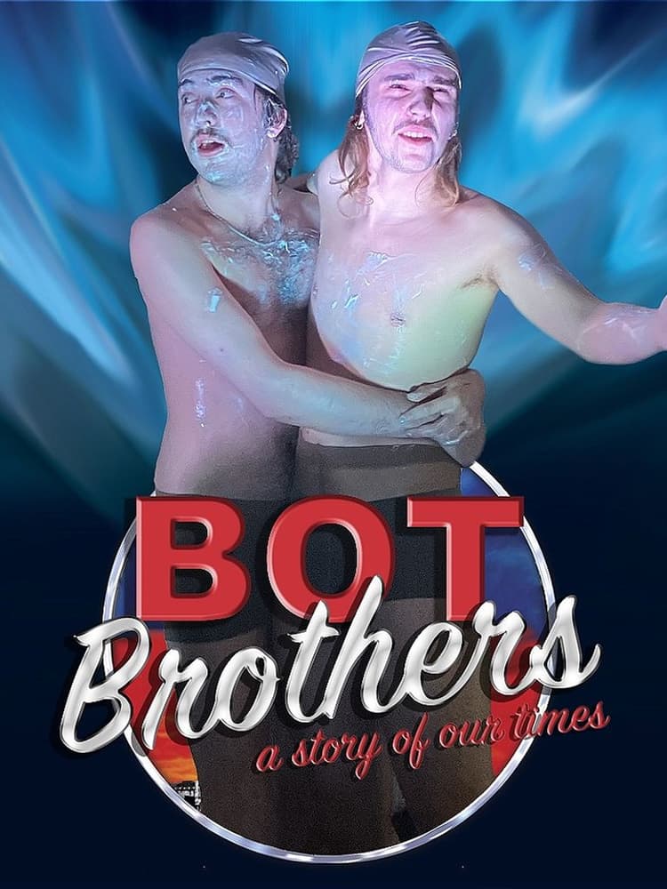 Bot Brothers