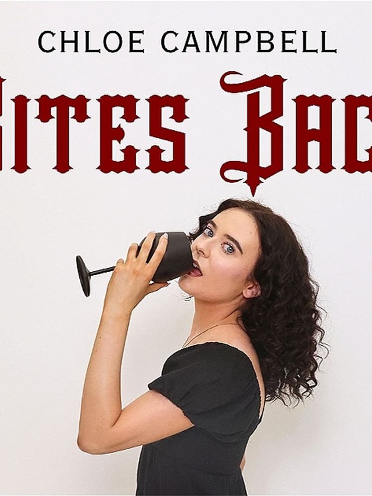 Chloe Campbell Bites Back