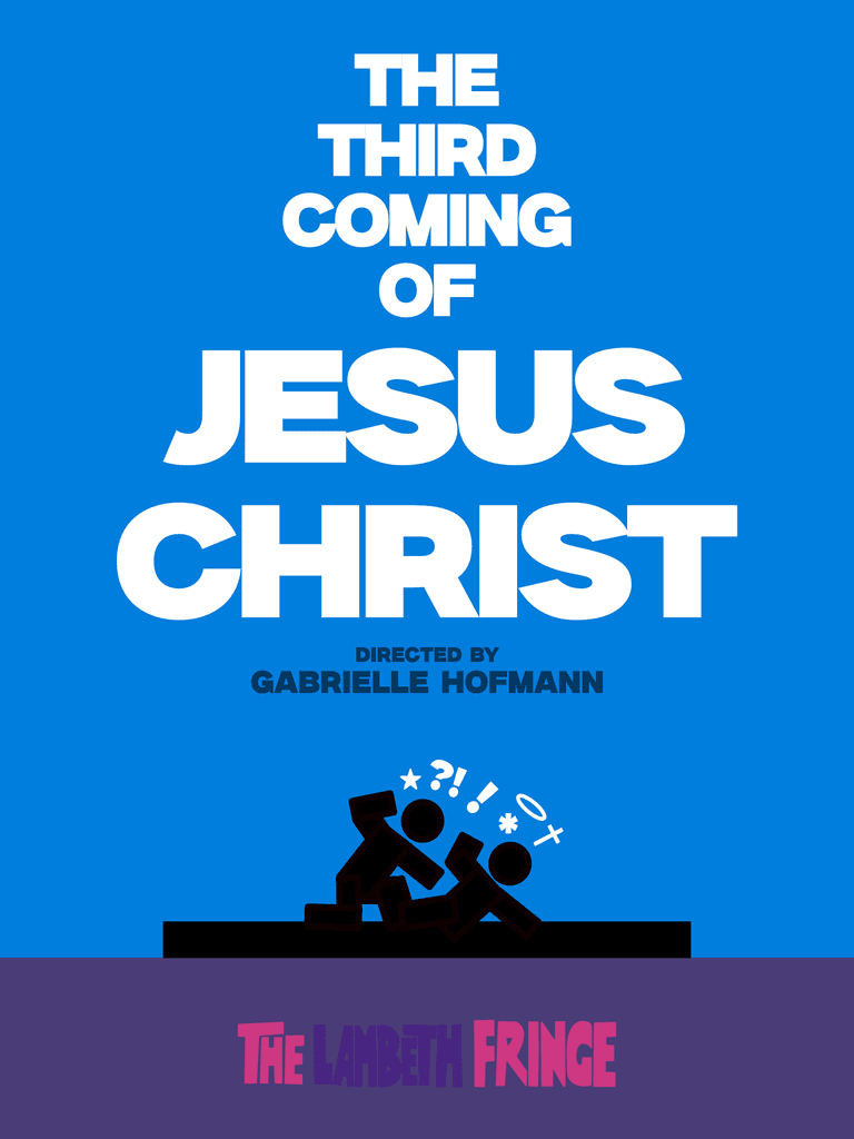 The Third Coming of Jesus Christ